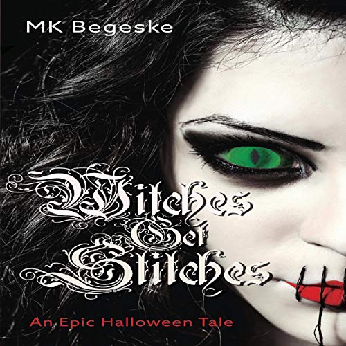 Cover of Witches Get Stitches: An Epic Halloween Tale