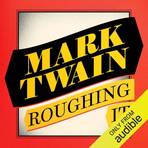 Cover of Roughing It