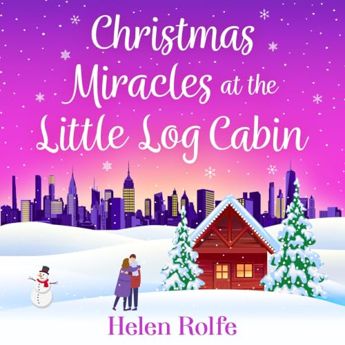 Cover of Christmas Miracles at the Little Log Cabin