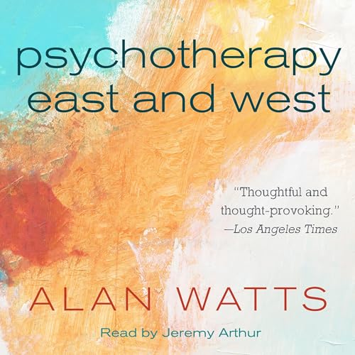 Cover of Psychotherapy East and West
