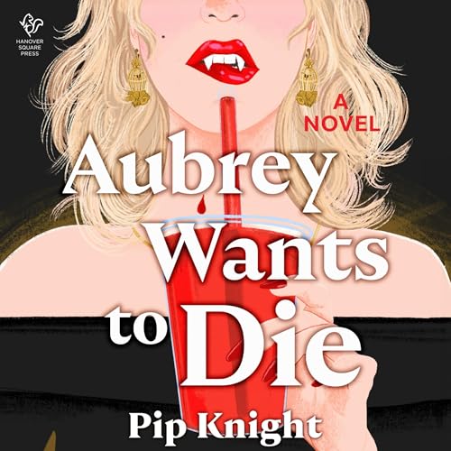 Cover of Aubrey Wants to Die