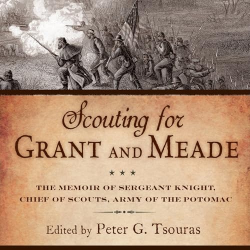 Cover of Scouting for Grant and Meade