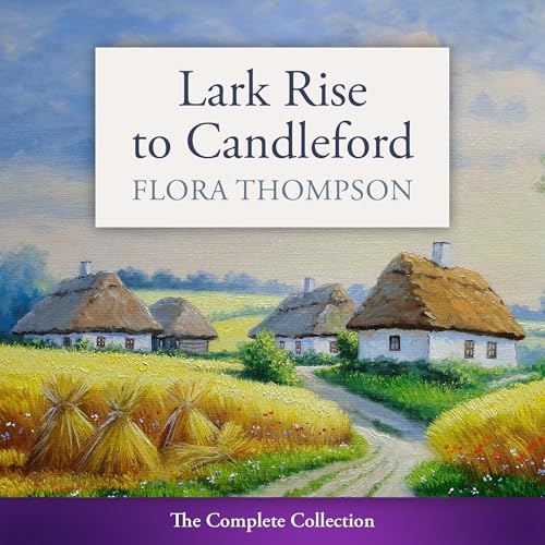 Cover of Lark Rise to Candleford