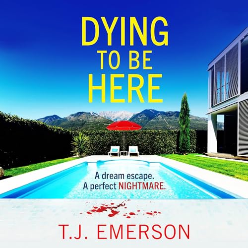 Cover of Dying to be Here