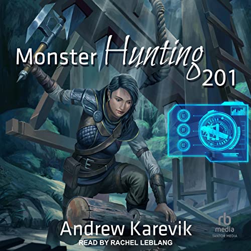Cover of Monster Hunting 201