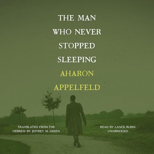 Cover of The Man Who Never Stopped Sleeping