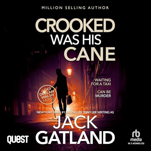Cover of Crooked Was His Cane