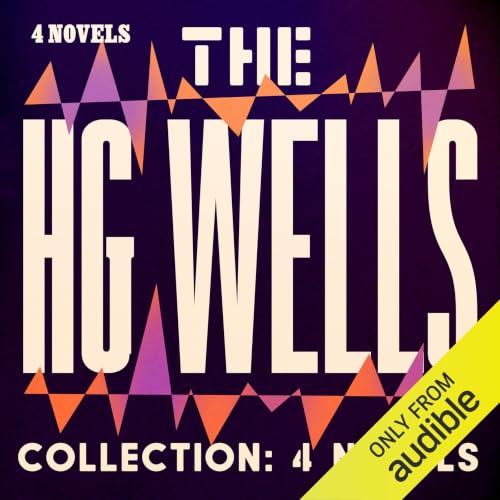 Cover of The HG Wells Collection: 4 Novels