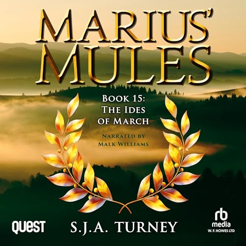 Cover of Marius' Mules XV: The Ides of March