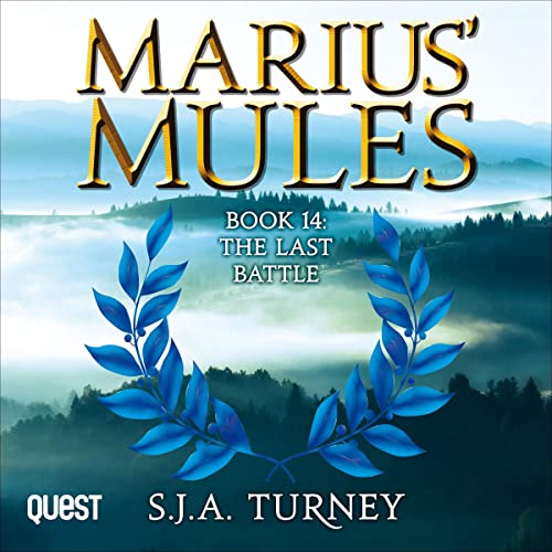 Cover of Marius' Mules XIV: The Last Battle