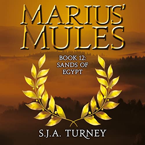Cover of Marius' Mules XII: Sands of Egypt