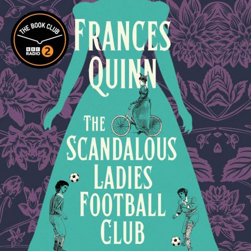 Cover of The Scandalous Ladies Football Club