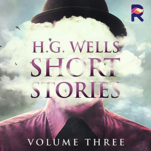 Cover of H. G. Wells Short Stories, Vol. 3