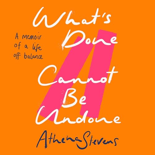 Cover of What’s Done Cannot Be Undone