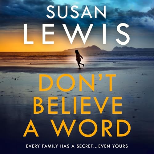 Cover of Don’t Believe A Word