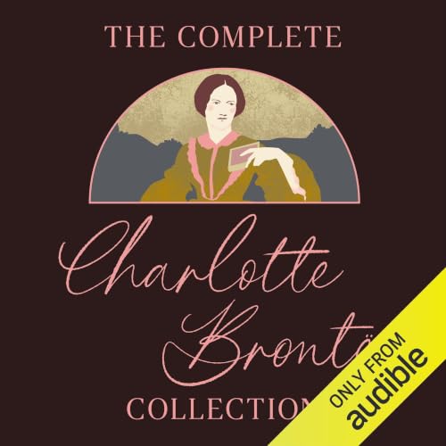 Cover of The Complete Charlotte Brontë Collection