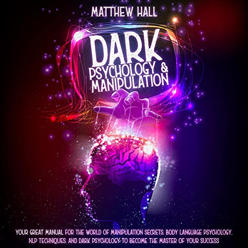Cover of Dark Psychology and Manipulation