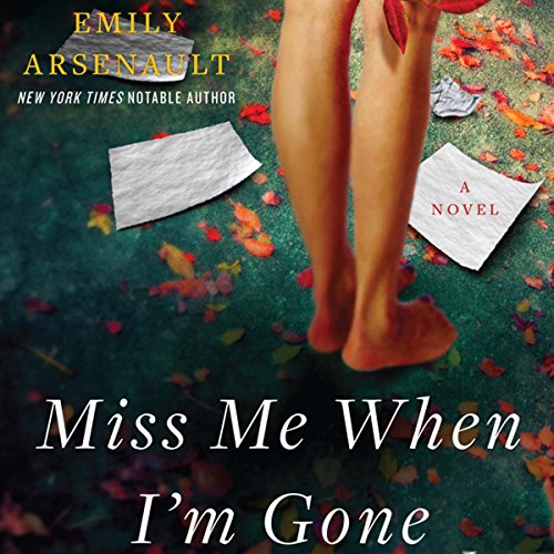 Cover of Miss Me When I'm Gone