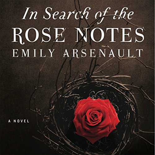 Cover of In Search of the Rose Notes