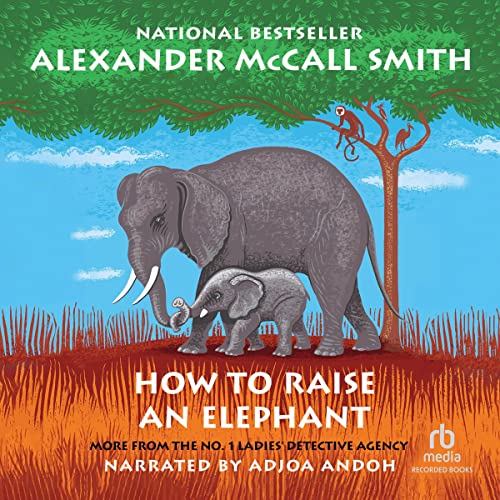 Cover of How to Raise an Elephant