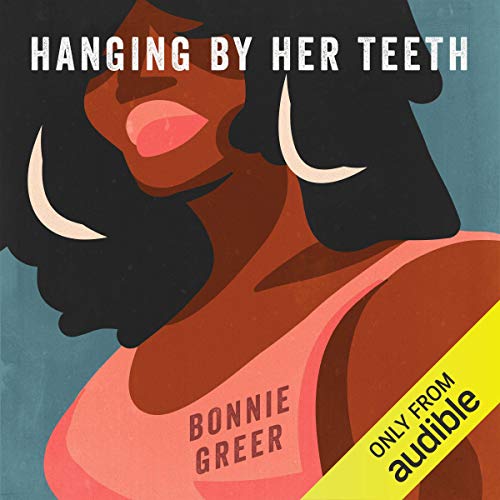Cover of Hanging by Her Teeth