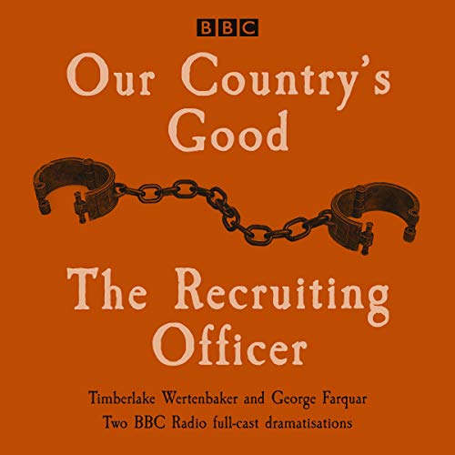 Cover of Our Country's Good and the Recruiting Officer