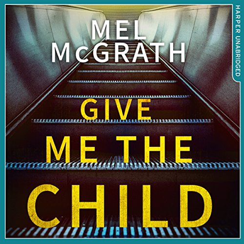 Cover of Give Me the Child