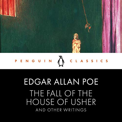 Cover of The Fall of the House of Usher and Other Writings
