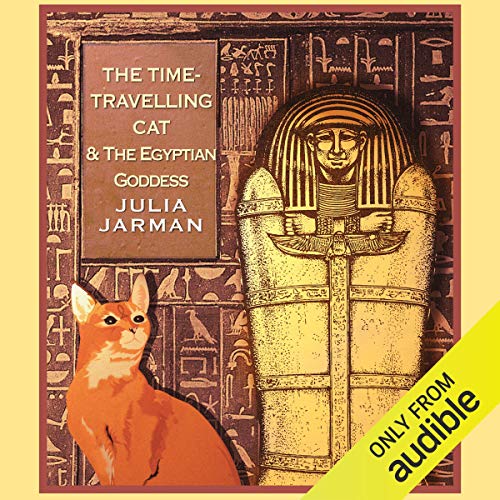 Cover of Time-Travelling Cat and the Egyptian Goddess, The
