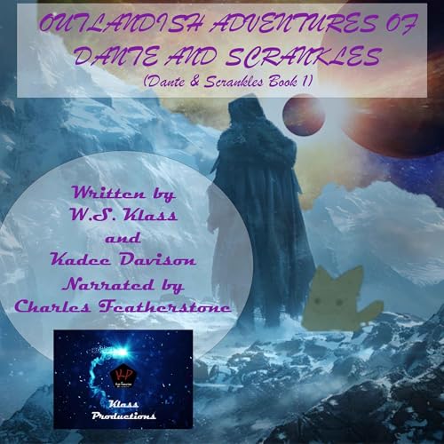 Cover of Outlandish Adventures of Dante and Scrankles
