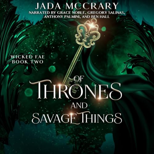 Cover of Of Thrones and Savage Things