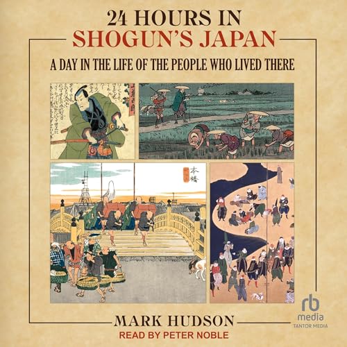 Cover of 24 Hours in Shogun's Japan