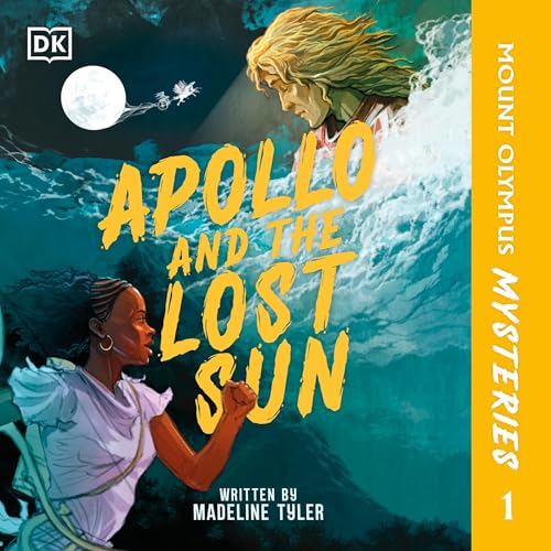 Cover of Mount Olympus Mysteries Apollo and the Lost Sun