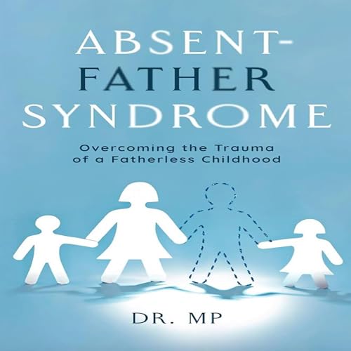 Cover of Absent-Father Syndrome