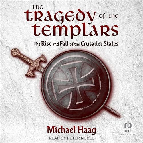Cover of The Tragedy of the Templars