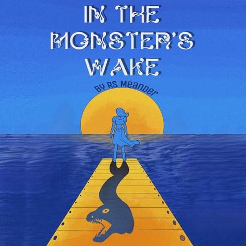 Cover of In the Monster's Wake