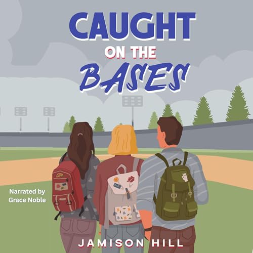 Cover of Caught on the Bases