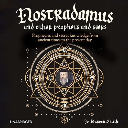 Cover of Nostradamus and Other Prophets and Seers