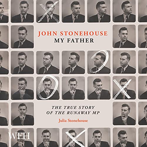 Cover of John Stonehouse, My Father