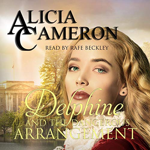 Cover of Delphine and the Dangerous Arrangement