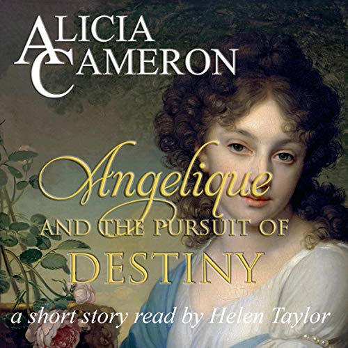 Cover of Angelique and the Pursuit of Destiny
