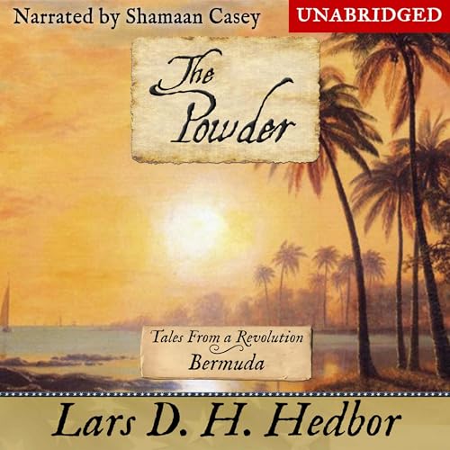 Cover of The Powder: Tales from a Revolution