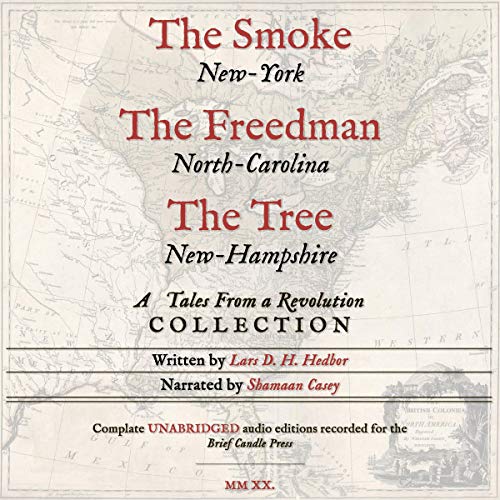 Cover of The Smoke, The Freedman, & The Tree