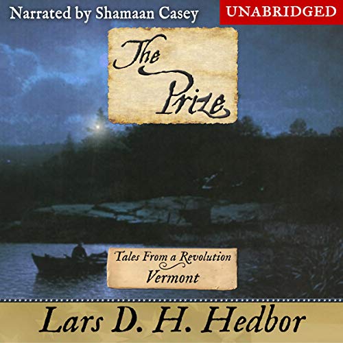 Cover of The Prize: Tales from a Revolution - Vermont