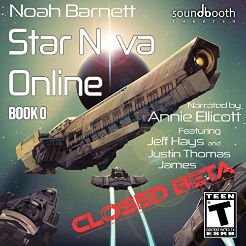Cover of Star Nova Online: Book 0 - Closed Beta