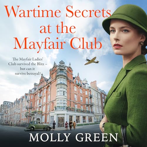 Cover of Wartime Secrets at the Mayfair Club