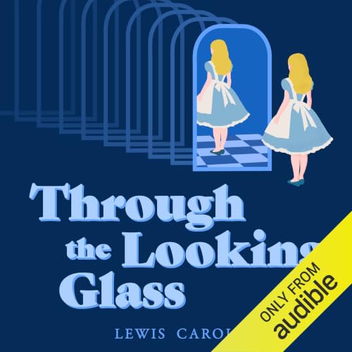 Cover of Through The Looking Glass