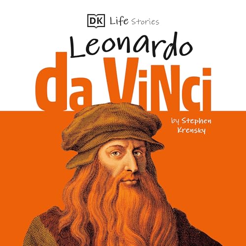 Cover of DK Life Stories: Leonardo da Vinci