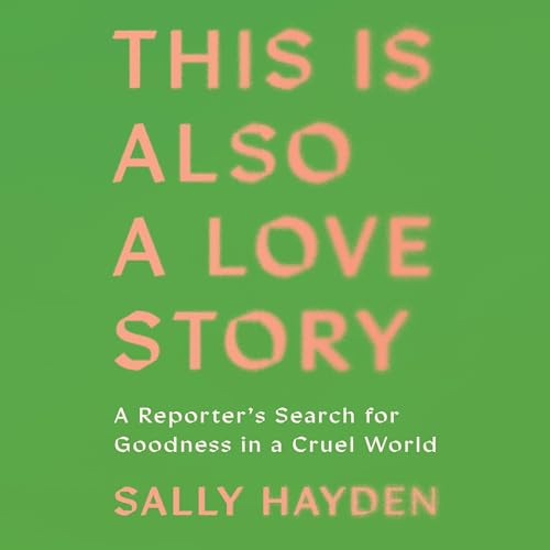 Cover of This Is Also a Love Story