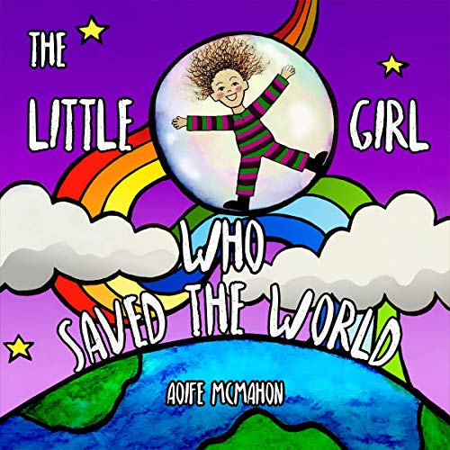 Cover of The Little Girl Who Saved the World